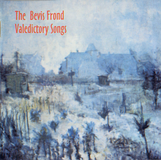 BEVIS FROND  - VALEDICTORY
