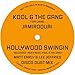 KOOL & THE GANG - HOLLYWOOD SWINGIN (MATT EARLY & LEE JEFFRIES REMIXES) (VINYL)