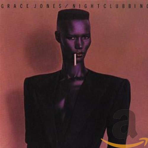 JONES,GRACE - NIGHTCLUBBING