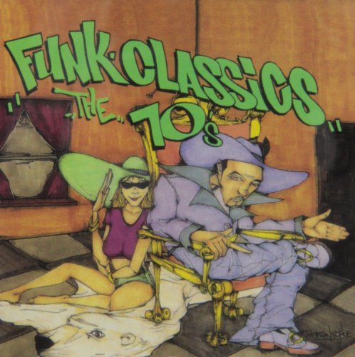 VARIOUS - FUNK CLASSICS: THE 70S