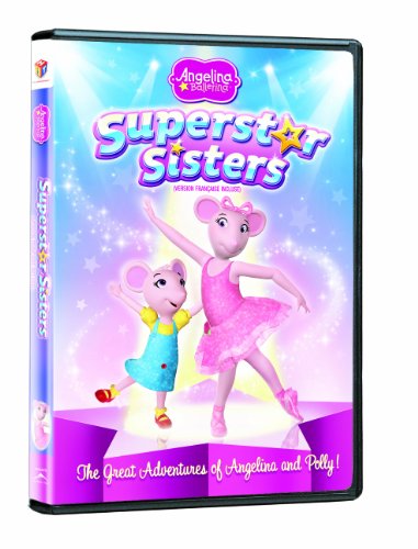 ANGELINA BALLERINA: SUPERSTAR SISTERS (BILINGUAL)