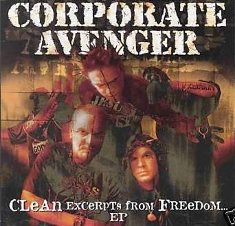 CORPORATE AVENGER  - CLEAN EXERPTS FROM FREEDOM (EP)