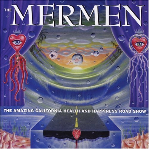 MERMEN  - AMAZING CALIFORNIA HEALTH &...