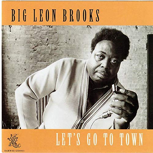 BROOKS, BIG LEON - LET'S GO TO TOWN