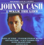 CASH, JOHNNY  - I WALK THE LINE: LIVE