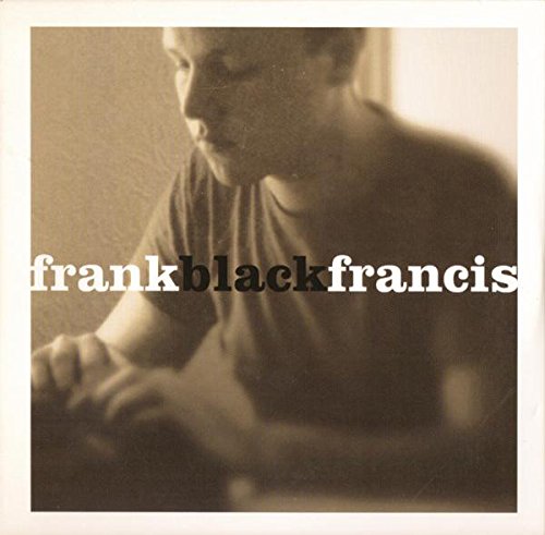 BLACK, FRANK - FRANK BLACK FRANCIS (2CD)