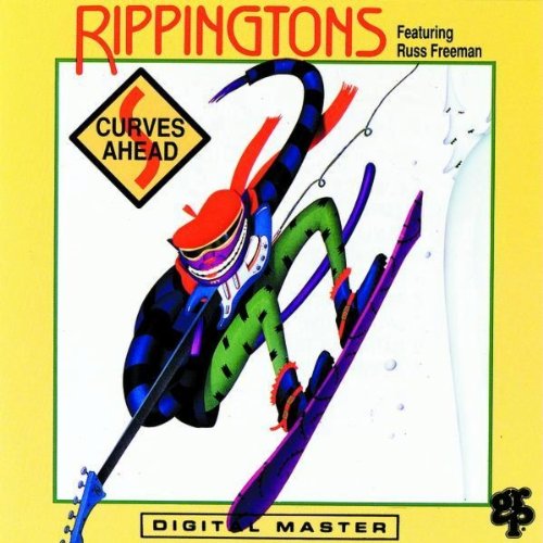 RIPPINGTONS - CURVES AHEAD