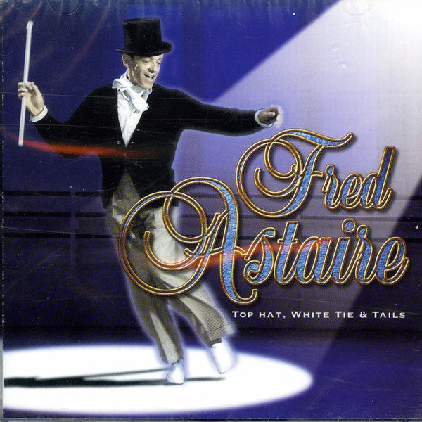 ASTAIRE, FRED  - TOP HAT WHITE TIE V3