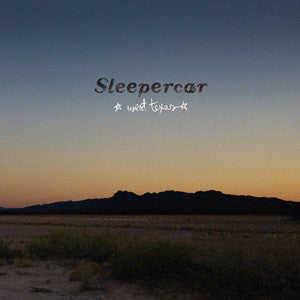 SLEEPERCAR  - WEST TEXAS