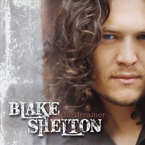 SHELTON, BLAKE - THE DREAMER