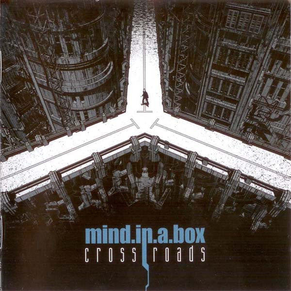 MIND.IN.A.BOX  - CROSSROADS