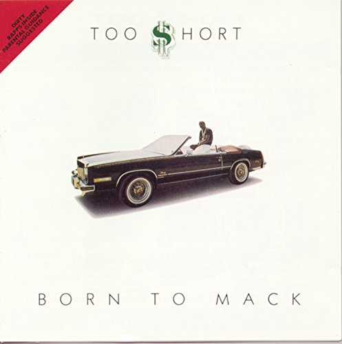TOO $HORT - BORN TO MACK (CD)