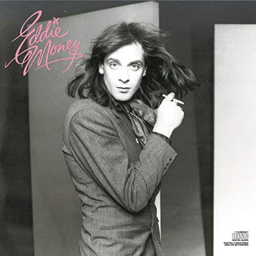 MONEY, EDDIE - EDDIE MONEY