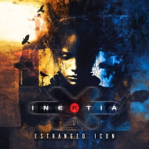 INERTIA - ESTRANGED ICON [CD]