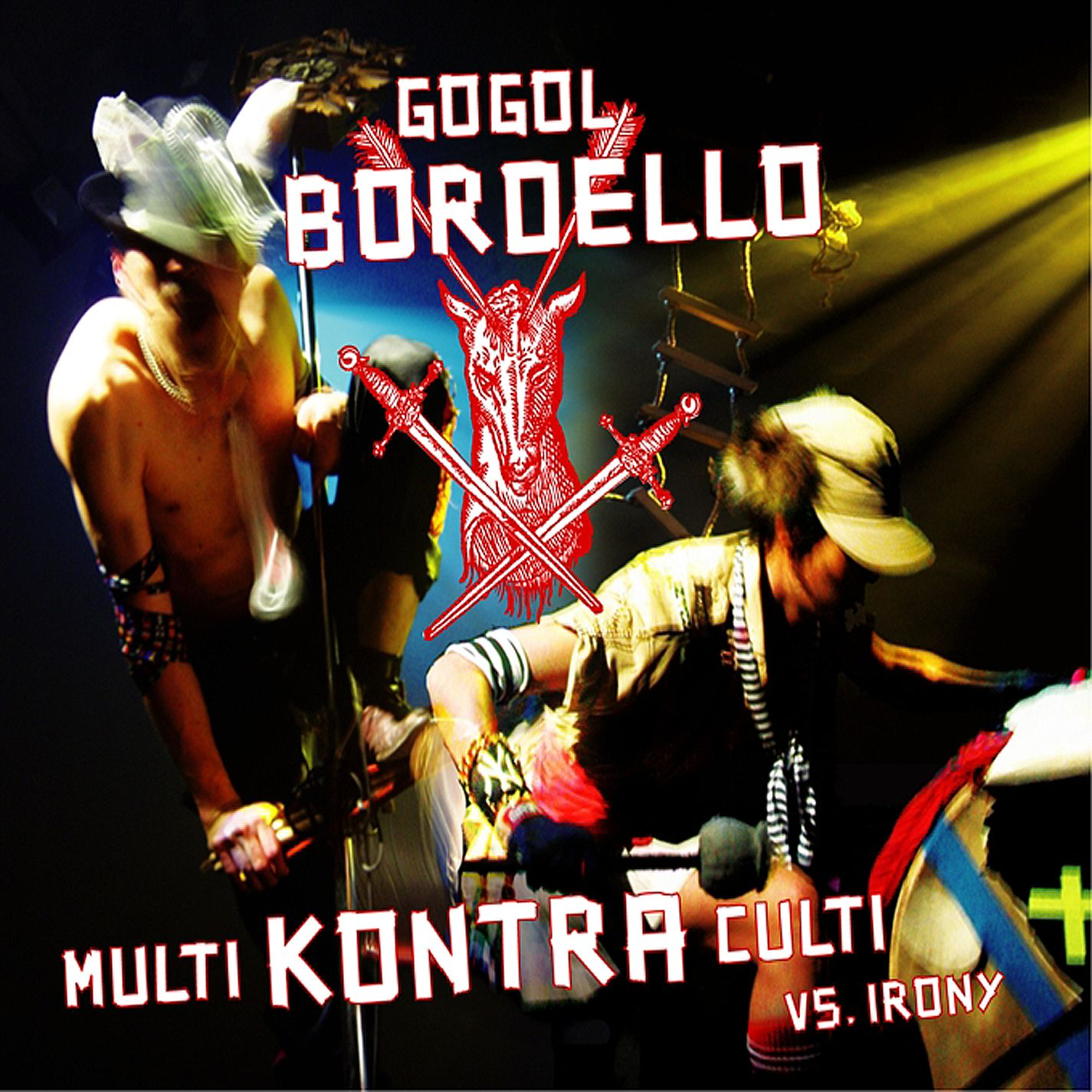 GOGOL BORDELLO  - MULTI KONTRA CULTI VS. IRONY