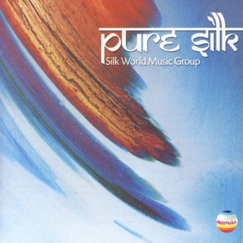 SILK WORLD MUSIC GROUP  - PURE SILK