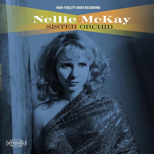 NELLIE MCKAY - SISTER ORCHID (CD)