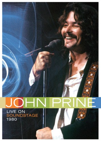 JOHN PRINE: LIVE ON THE PBS SOUNDSTAGE