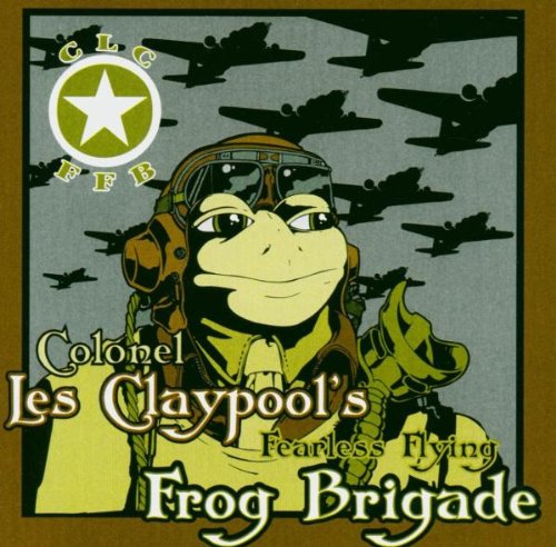 CLAYPOOL, LES COLONEL FROG BRIG - LIVE FROGS-SET 1