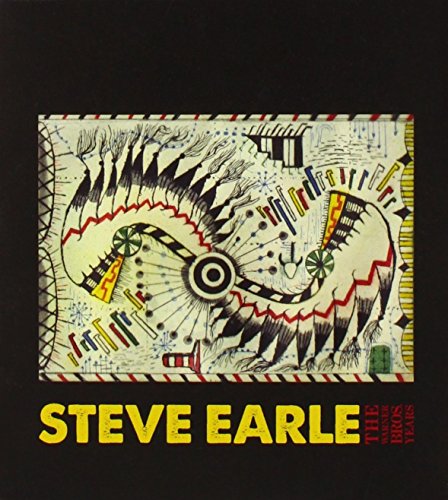 STEVE EARLE - STEVE EARLE: THE WARNER BROS. YEARS [4CD + DVD]