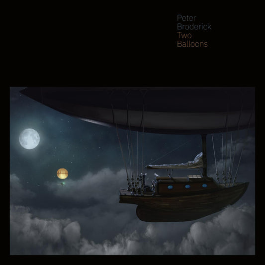 BRODERICK, PETER - TWO BALLOONS