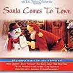 VARIOUS - SANTA COMES TO TOWN