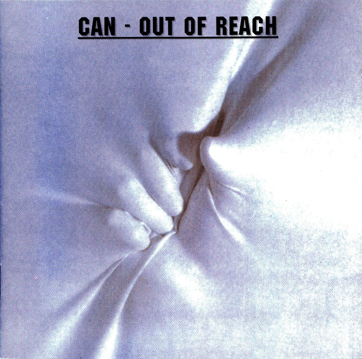 CAN  - OUT OF REACH