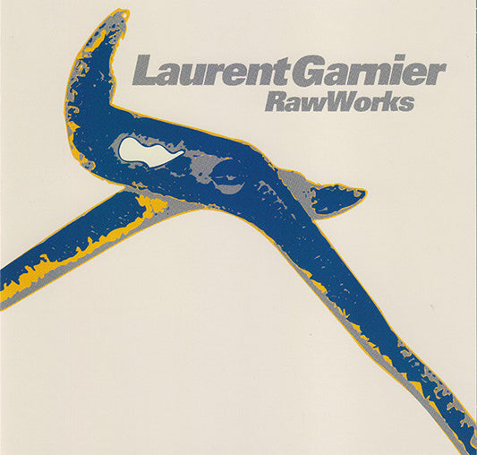 GARNIER, LAURENT  - RAW WORKS