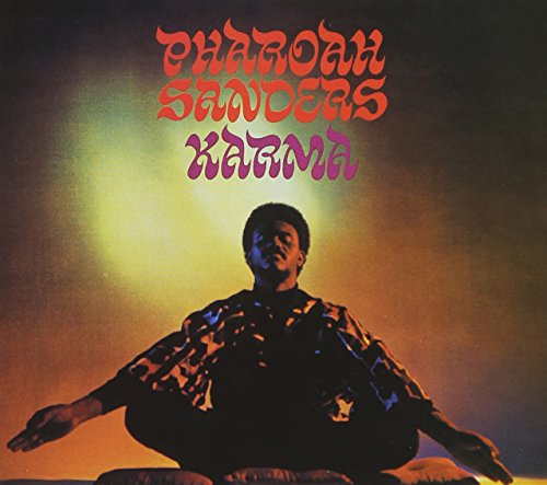 PHAROAH SANDERS - KARMA