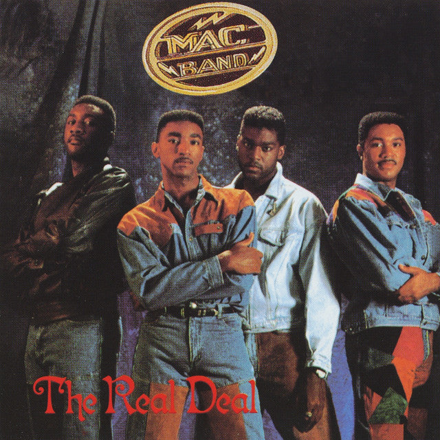 MAC BAND  - REAL DEAL