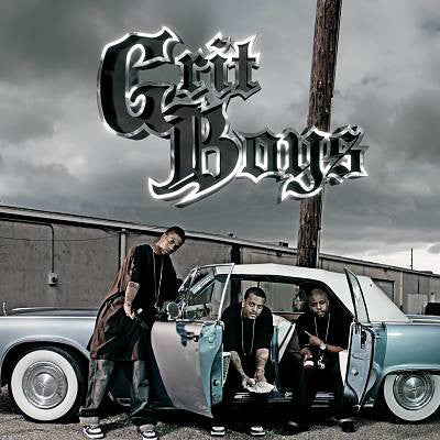 GRIT BOYS  - GHETTO REALITY IN TEXAS