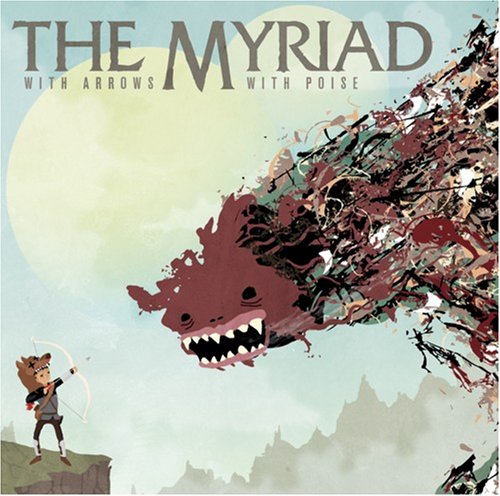 MYRIAD - MYRIAD - WITH ARROWS, WITH POISE