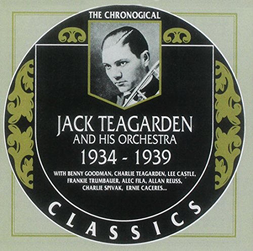 JACK TEAGARDEN - 1934-1939 : TEAGARDEN;JACK A/H ORCH