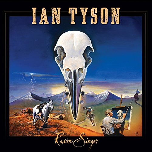 IAN TYSON - RAVEN SINGER