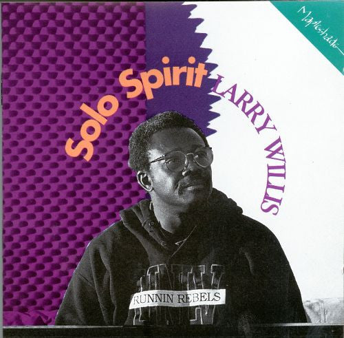 WILLIS, LARRY  - SOLO SPIRIT