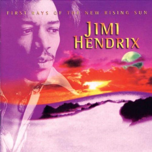 HENDRIX, JIMI - FIRST RAYS OF THE NEW RISING