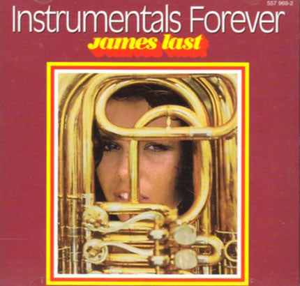 LAST, JAMES  - INSTRUMENTALS FOREVER