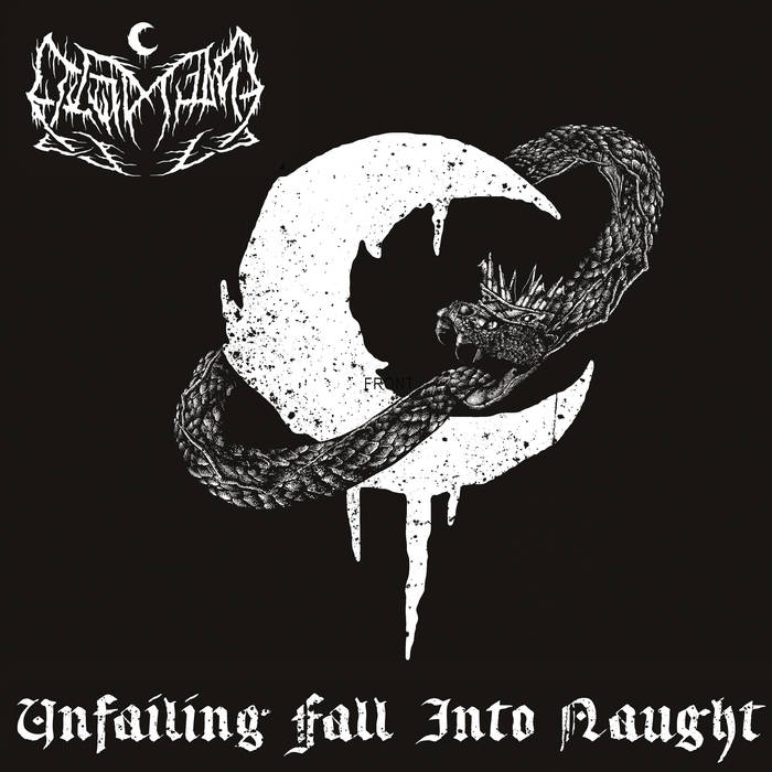 LEVIATHAN - UNFAILING FALL INTO NAUGHT