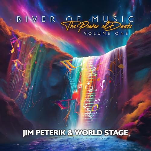 JIM PETERIK AND WORLD STAGE - RIVER OF THE MUSIC - THE POWER OF DUETS - VOL.1 (CD)