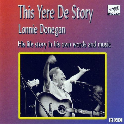 DONEGAN, LONNIE  - THIS YERE DE STORY
