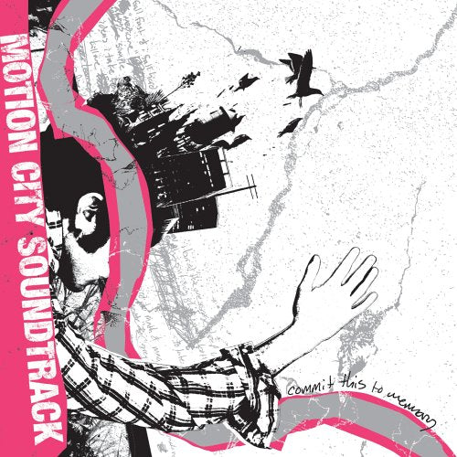 MOTION CITY SOUNDTRACK - COMMIT THIS TO MEMORY