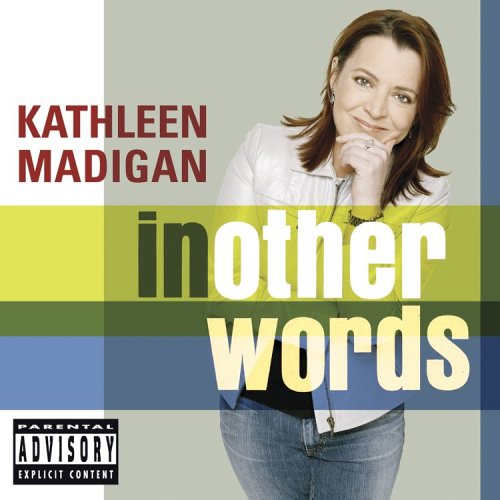 KATHLEEN MADIGAN - IN OTHER WORDS (U.S. PA VERSION)