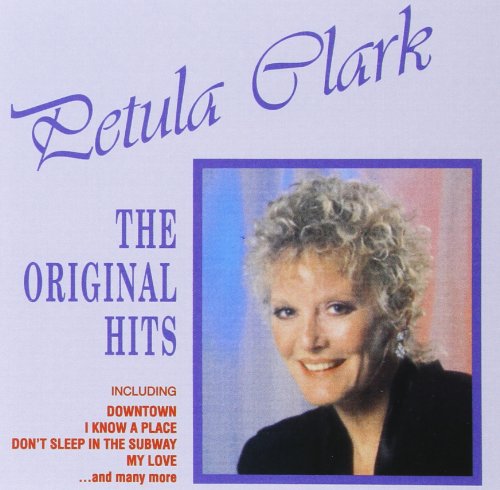 CLARK;PETULA - CLARK;PETULA - ORIGINAL HITS