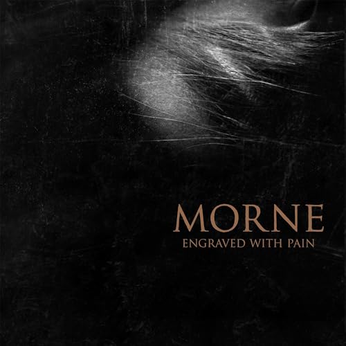 MORNE - ENGRAVED WITH PAIN (CD)