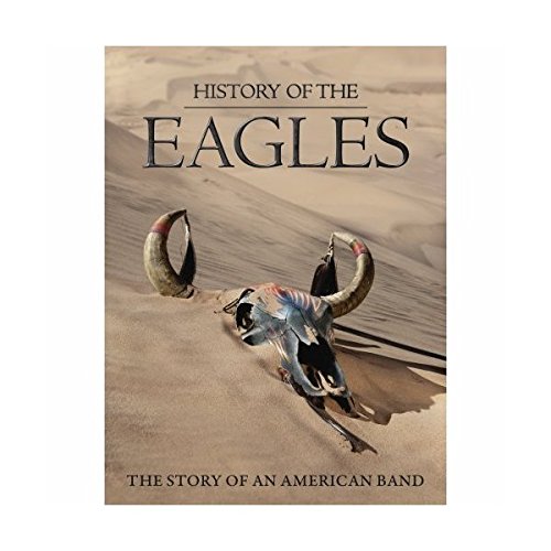 HISTORY OF THE EAGLES