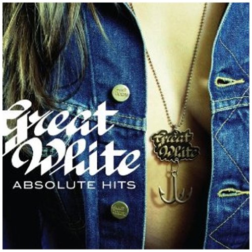 GREAT WHITE - ABSOLUTE HITS