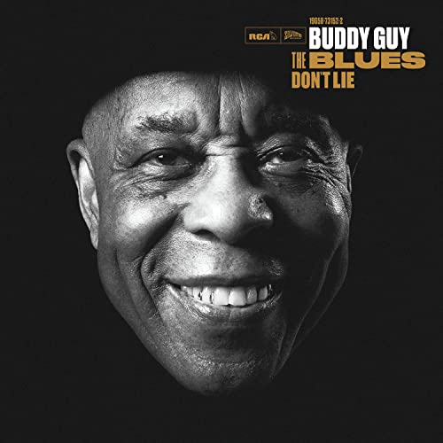 GUY, BUDDY  - BLUES DON'T LIE