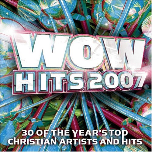 VARIOUS - 2007: WOW HITS: 30 OF THE YEAR