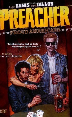 PREACHER VOL 03: PROUD AMERICANS