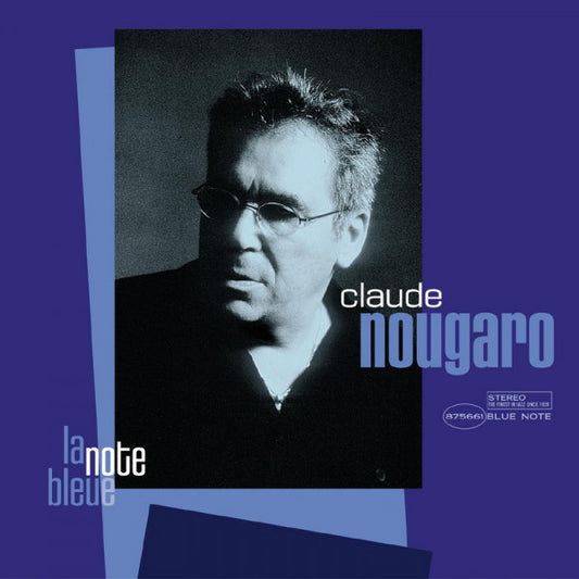 NOUGARO, CLAUDE  - LA NOTE BLEUE